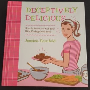 DECEPTIVELY DELICIOUS, Jessica Seinfeld